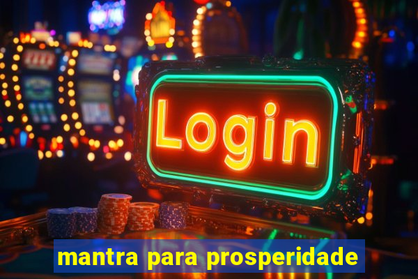 mantra para prosperidade